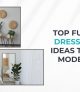 Top Full-length Dresser Mirror Ideas to Elevate Modern Homes