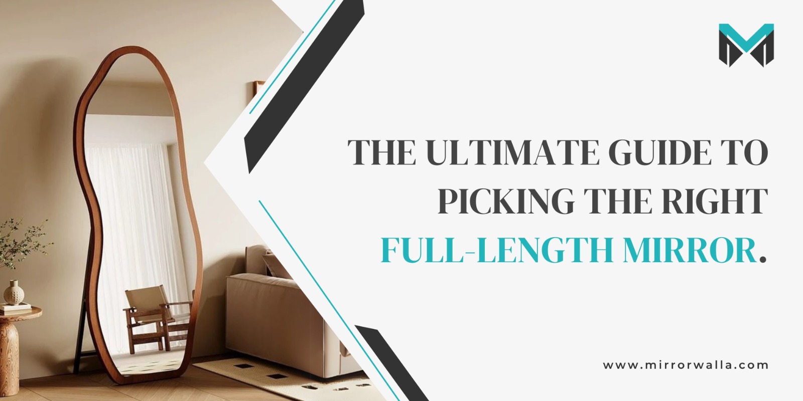 THE ULTIMATE GUIDE TO PICKING THE RIGHT FULL-LENGTH MIRROR.