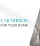 RECTANGULAR MIRROR DESIGN IDEAS FOR YOUR HOME.